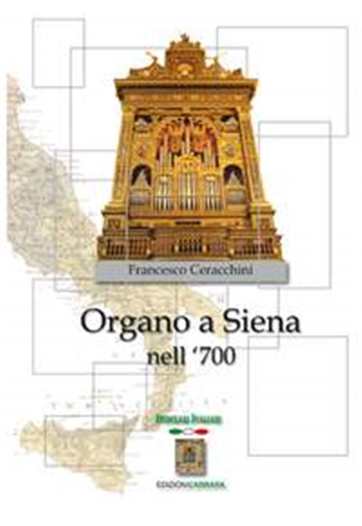 Organo a Siena nel Settecento